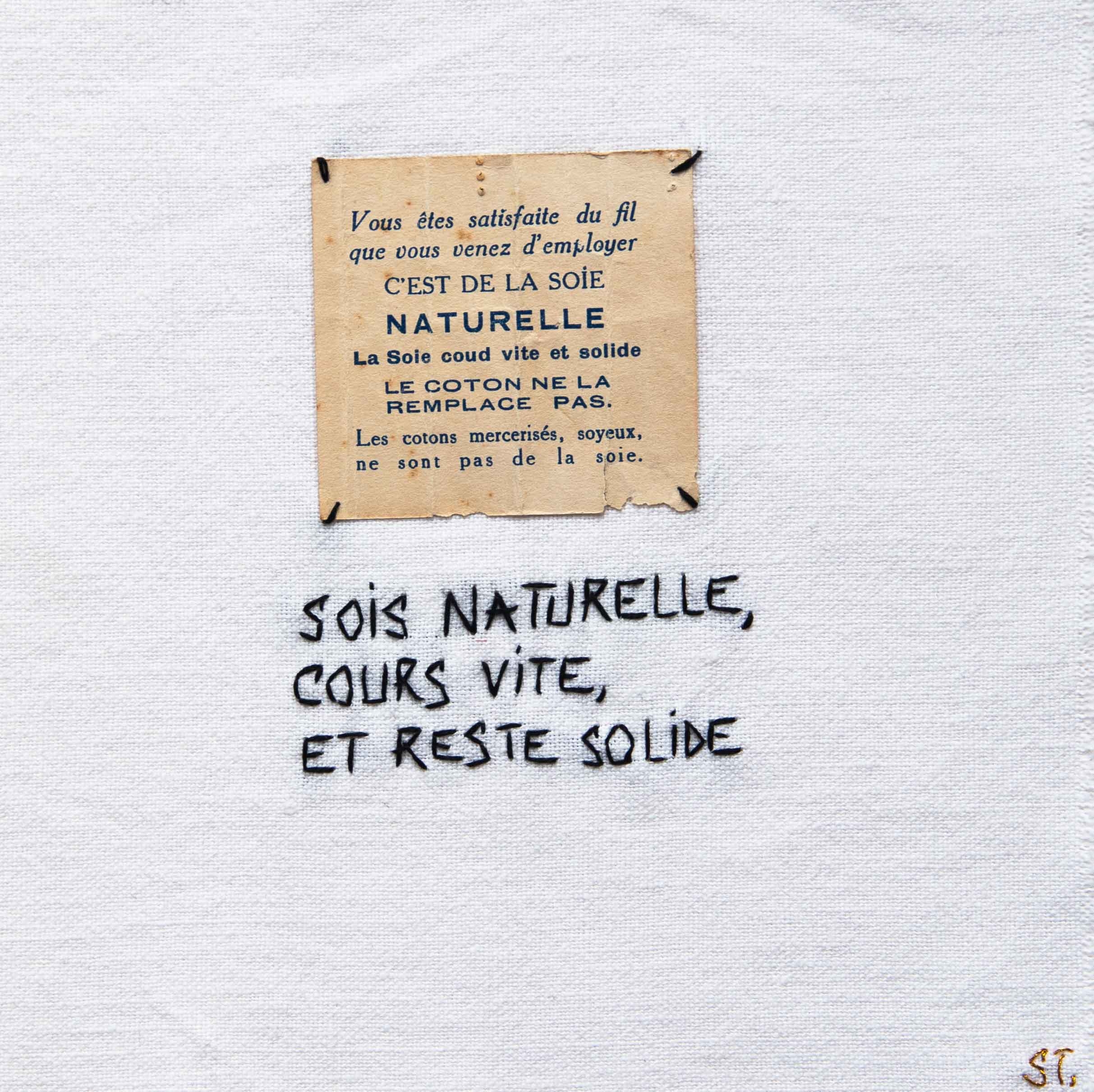 Sois naturelle, cours vite et reste solide