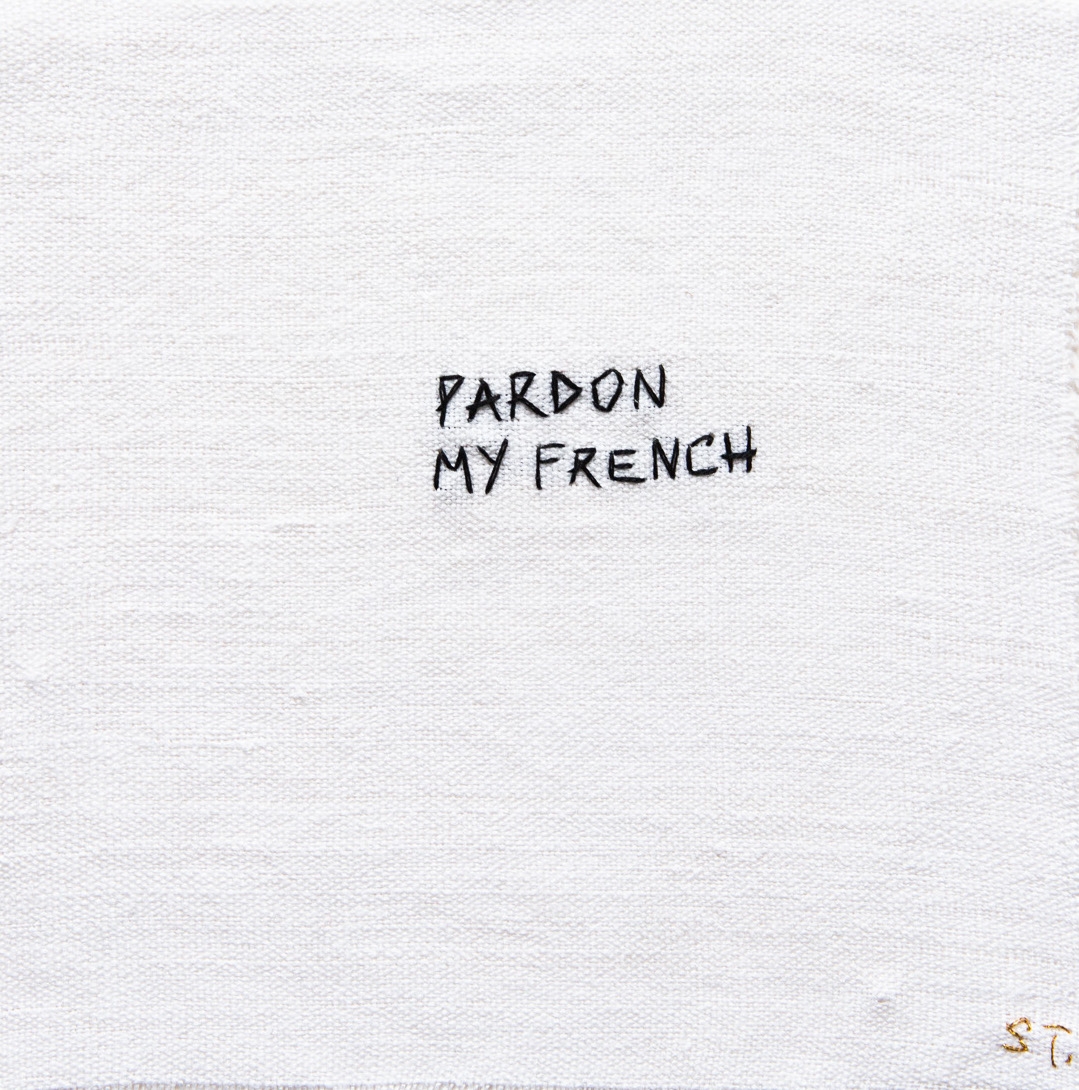 Pardon my french