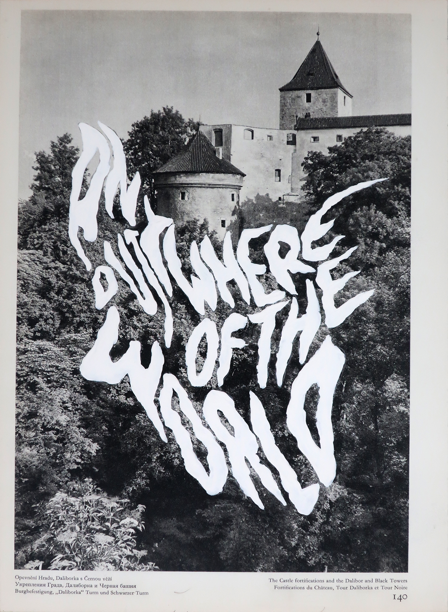 Anywhere out of the world